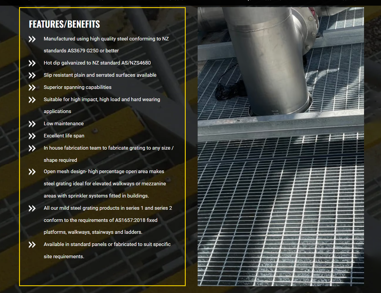 Steel Grating Ltd supply mild steel grating products that are durable and strong with superior spanning capabilities compared to other grating products available. Steel Grating Ltd supply mild steel grating products that are durable and strong with superior spanning capabilities compared to other grating products available.